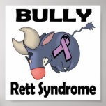 BULLy Rett Syndrome posters