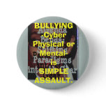 BULLYING-Cyber Physical or Mental-is SIMPL... buttons