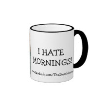 Bumblesnot "I Hate Mornings" coffee mug