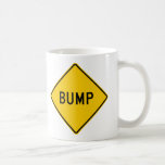 Bump Highway Sign (Word) Mugs