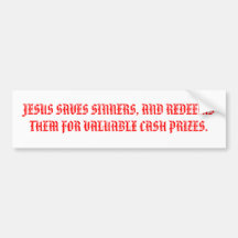 BUMPER-JESUS SAVES SINNERS BUMPER STICKER