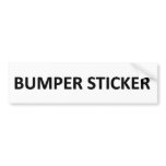 "Bumper Sticker" bumper stickers