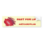 Bumper Sticker - Blaze Zest for Life bumper stickers
