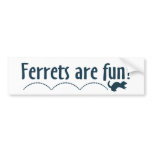 Bumper Sticker - Ferrets are Fun bumper stickers