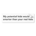 Bumper sticker for an ego game