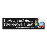 Bumper Sticker - I am a techie bumper stickers