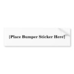 Bumper Sticker Place Holder bumper stickers
