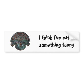 Bumper Sticker - Think I've Eaten Something Funny by GloriousConfusion