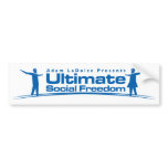 Bumper Sticker: Ultimate Social Freedom