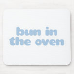 Bun In the Oven - blue Mouse Pads