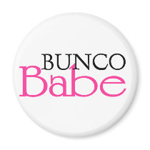Bunco Babe Magnet