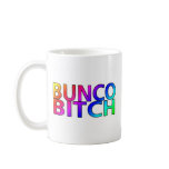 Bunco Bitch Color Coffee Mug
