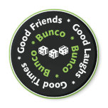 bunco good friends magnets