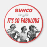 bunco it's so fabulous fridge magnet