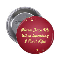 Burgandy I Read Lips Button
