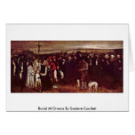 Burial At Ornans By Gustave Courbet cards