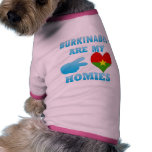 Burkinabes are my Homies pet clothing