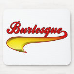 Burlesque 2 mousepads