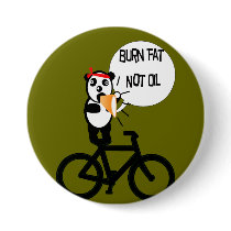 Burn Fat Not Oil Pinback Buttons