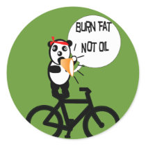 Burn Fat Not Oil Round Sticker