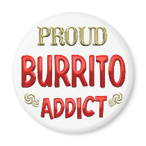 Burrito Addict magnets
