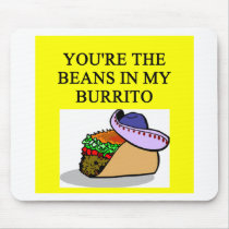BURRITO and beans lover