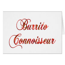 Burrito Connoisseur Cards