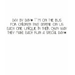 Bus Aide - Day By Day Poem T-Shirt