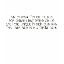 Bus Aide - Day By Day Poem T-Shirt