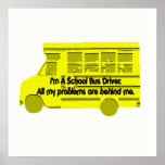 Bus Driver-Problems Behind Me Poster