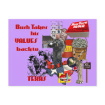 Bush Values - Political Satire for Anti Bush fans Postcards