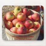 Bushel Basket Of Apples, An Apple A Day Keeps T... mousepads