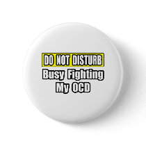 Busy Fighting My OCD