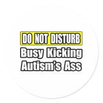 Busy Kicking Autism's Ass