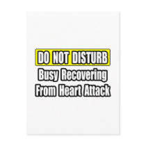 Busy Recovering From Heart Attack