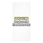 Busy Recovering From Hysterectomy rack cards