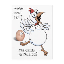 ...but I'd rather be the egg. It just got laid!