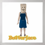 Butterface But Her Face posters