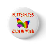 Butterflies Colour My World buttons