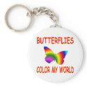 Butterflies Colour My World keychains