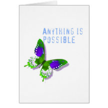 Butterfly Anything is Possible Greeting Card