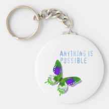 Butterfly Anything is Possible Key Chain