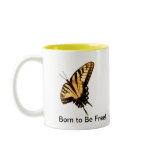 Butterfly" Born to Be Free!" left handed Mug