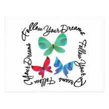 Butterfly - Follow Your Dreams Post Cards