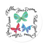 Butterfly - Follow Your Dreams stickers