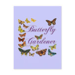 Butterfly Gardener Saying postcards