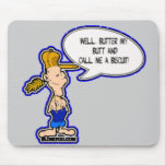 buttermybutt mousepads