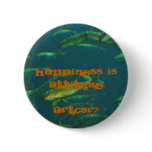 BUTTON - HAPPINESS IS ATTITUDE