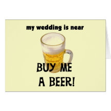 Buy Me a Beer Bachelor Party Tshirts and Gifts Cards