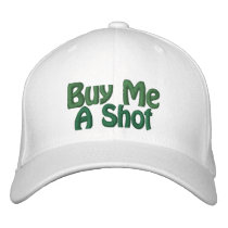Buy Me A Shot - CUSTOMIZABLE!